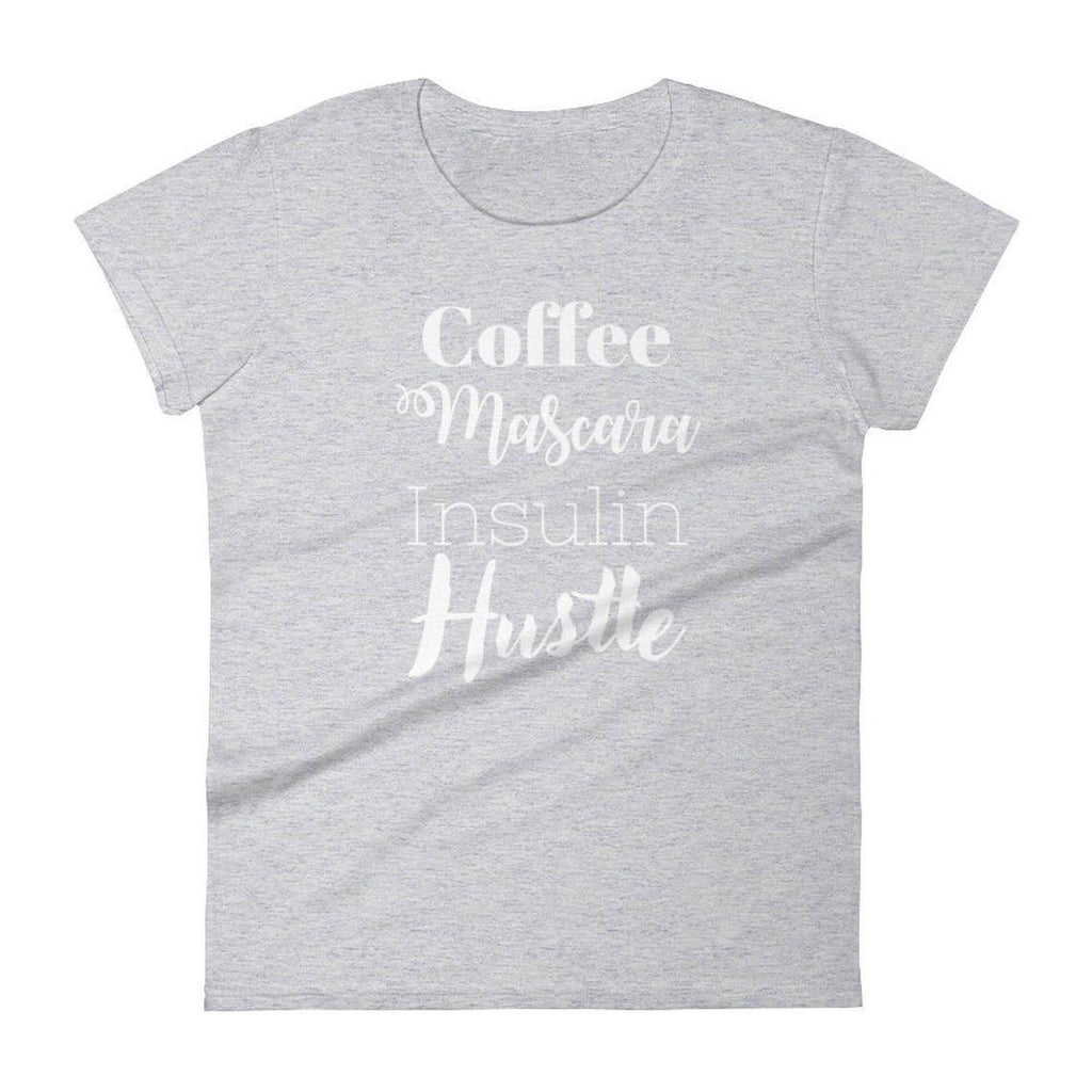 Dia-Be-Tees Coffee Mascara Insulin Hustle Women's short sleeve t-shirt - The Useless Pancreas