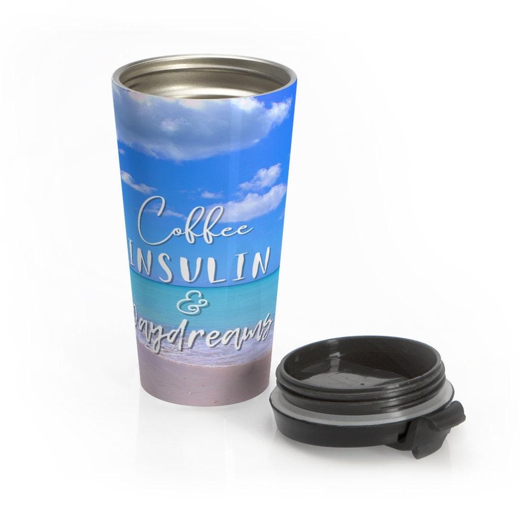 Dia-Be-Tees Coffee, Insulin Daydreams Stainless Steel Travel Mug - The Useless Pancreas
