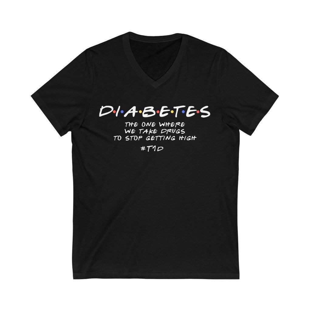 Dia-Be-Tees Diabetes Getting High Friends Unisex Jersey Short Sleeve V-Neck Tee - The Useless Pancreas