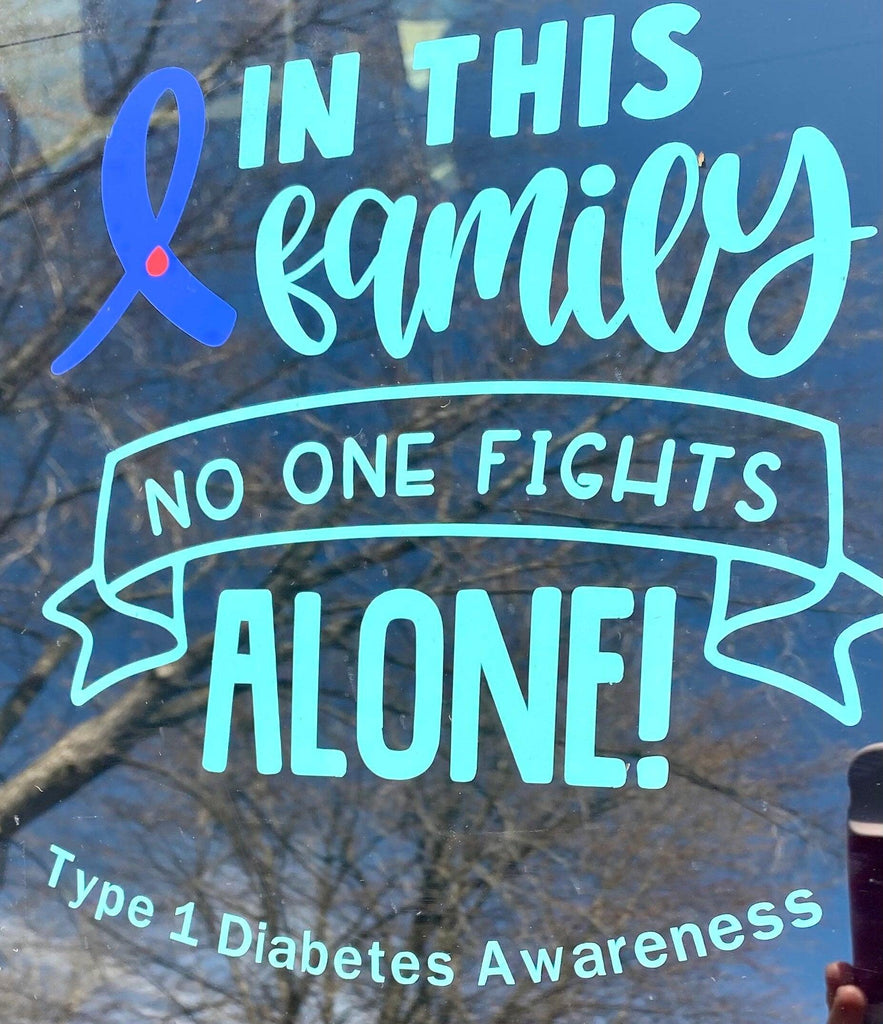 Diabetes Awareness Car Decal/Sticker - "In this family no one fights alone!" - The Useless Pancreas