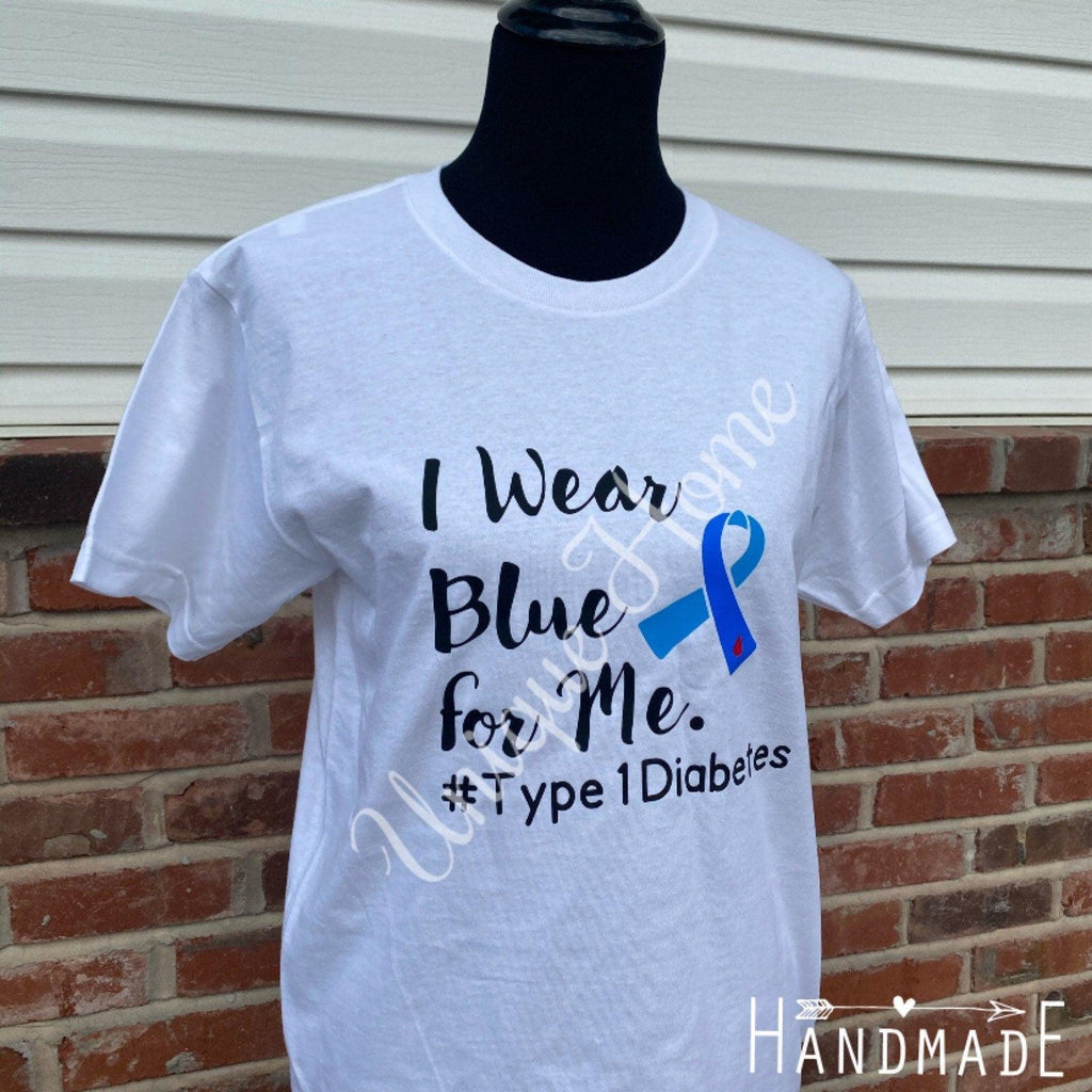 Diabetes T Shirt, I Wear Blue For Me, My Daughter, My Son, My Mom, My Dad, T1D Warrior Shirt, Diabetes Awareness Month, Insulin for All, - The Useless Pancreas