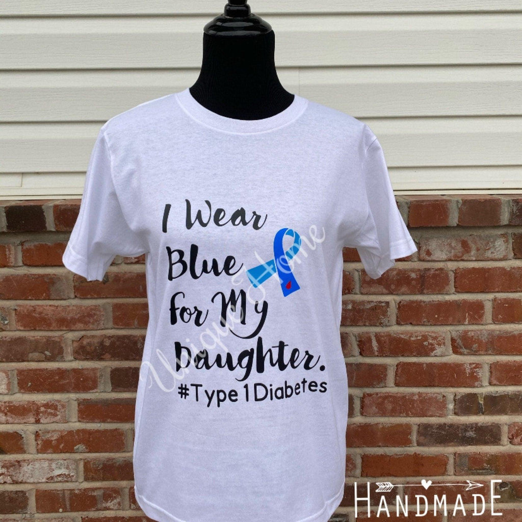 Diabetes T Shirt, I Wear Blue For Me, My Daughter, My Son, My Mom, My Dad, T1D Warrior Shirt, Diabetes Awareness Month, Insulin for All, - The Useless Pancreas