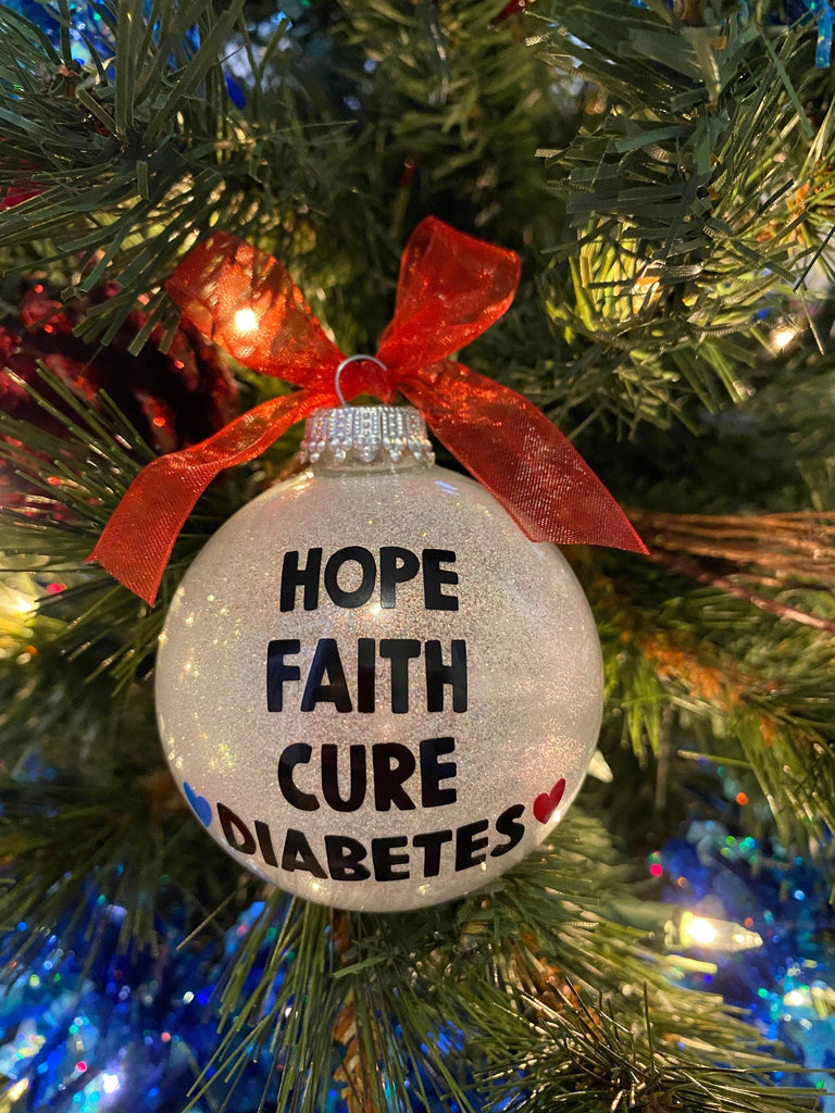 Diabetes Ornament, Hope Faith Cure Diabetes, Type 1 Warrior Ornaments, Positive Affirmation Ornaments, Autoimmune, T1D Gifts, T1D Gifts - The Useless Pancreas