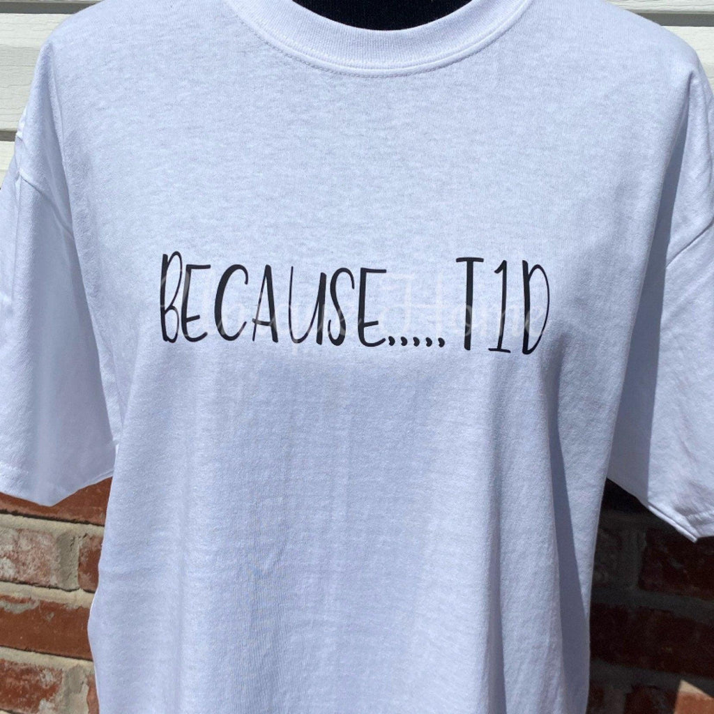 Diabetes T Shirt, Type 1 Diabetes Shirt, T1d Warrior Shirt, Awareness shirts, T1D, T1D Mom, Funny Diabetes Shirts, T1D Strong, Type One, - The Useless Pancreas