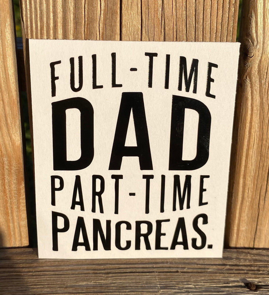 Diabetes Decals, Type 1 Mom, Type 1 Dad Decals, Part Time Pancreas, Diabetes Family Decals, T1D Mom, Car Decal, Type 1 Diabetes, Awareness, - The Useless Pancreas