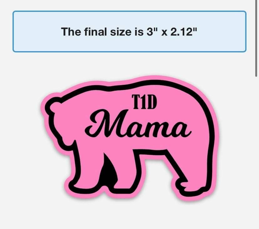 Hot Pink T1D Mama Bear Sticker - The Useless Pancreas