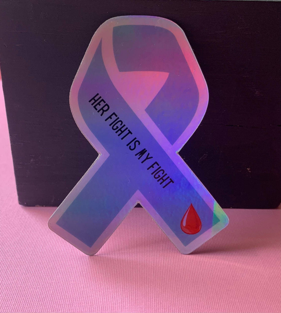 Her Fight Is My Fight Holographic Sticker - The Useless Pancreas