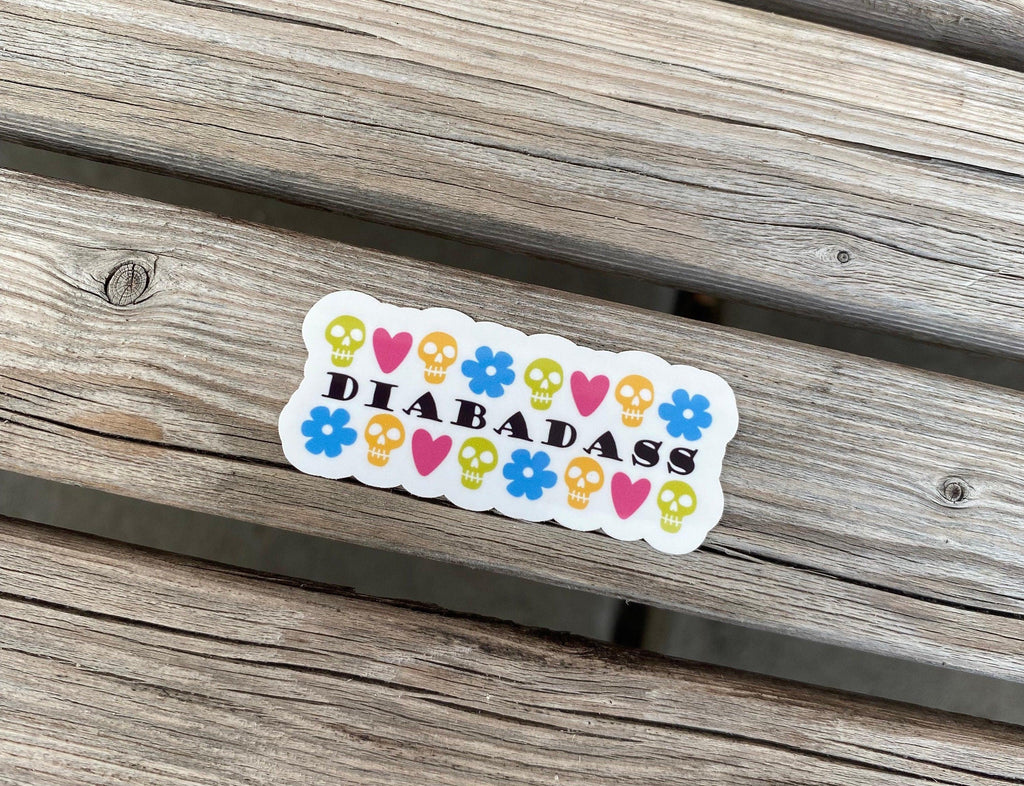 Diabadass Sticker, Type 1 Diabetes Sticker, Skull Sticker, T1D Strong Stickers, Flowers and Hearts Sticker, Diabetes Sticker, Laptop Sticker - The Useless Pancreas