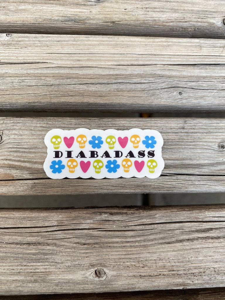 Diabadass Sticker, Type 1 Diabetes Sticker, Skull Sticker, T1D Strong Stickers, Flowers and Hearts Sticker, Diabetes Sticker, Laptop Sticker - The Useless Pancreas