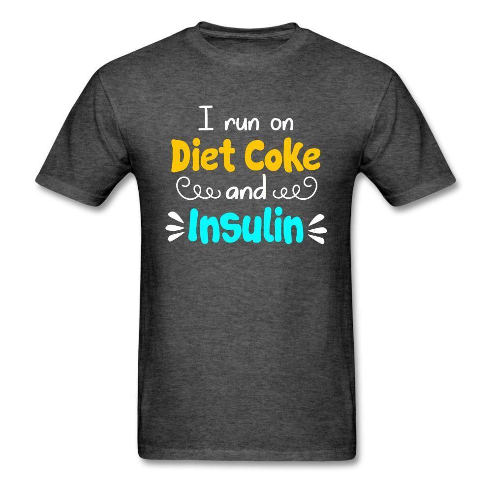 I Run On Diet Coke And Insulin Adult Funny Diabetes Awareness Unisex T-Shirt - heather black