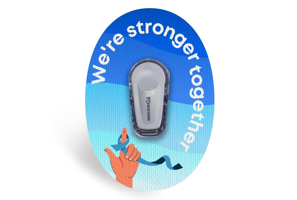 Stronger Together Patch for Dexcom G6 diabetes CGMs and insulin pumps