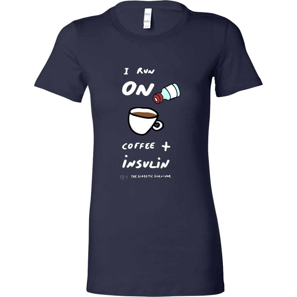 Women's Tee Shirt - I run on coffee and insulin